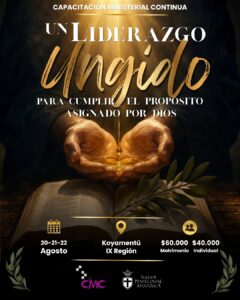 Capacitación Ministerial Continua 2026: Un liderazgo ungido para cumplir el propósito asignado por Dios